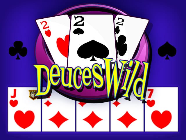 Deuces Wild