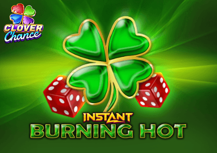 Burning Hot Instant